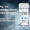 Dry Ice Single-use USB Temperature Data Logger -85℃~50℃, 30 Days(Logging interval 5 min), 16000 Points, Shadow Data, PDF Report, LogEt 6 PT